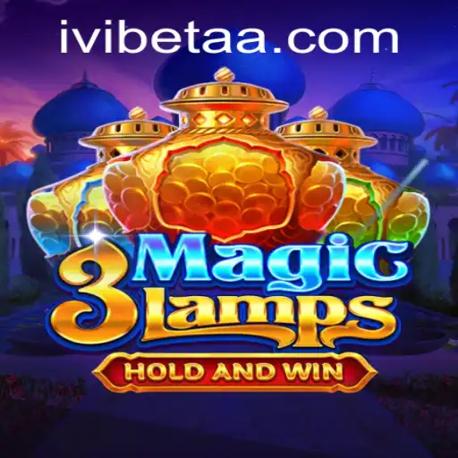 Unlock the Excitement of 3MagicLamps with 16betapp
