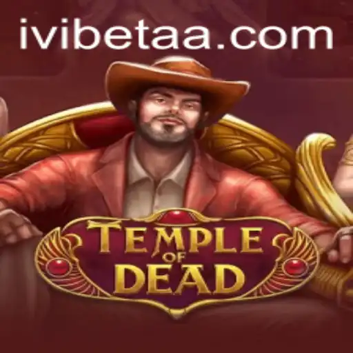 Unveiling TempleofDead: A New Adventure Awaits at 16betapp